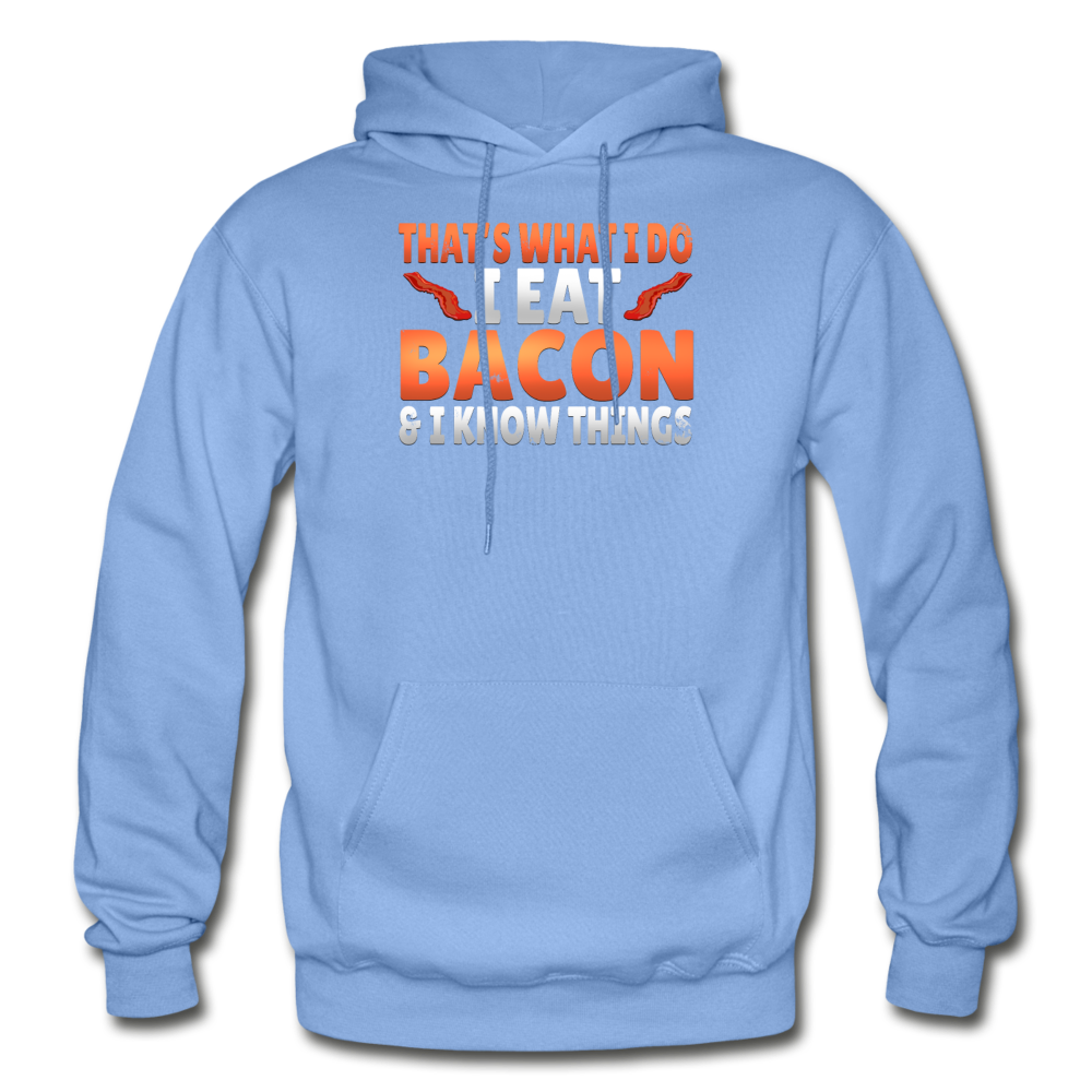 Funny I Eat Bacon And Know Things Bacon Lover Gildan Heavy Blend Adult Hoodie - carolina blue