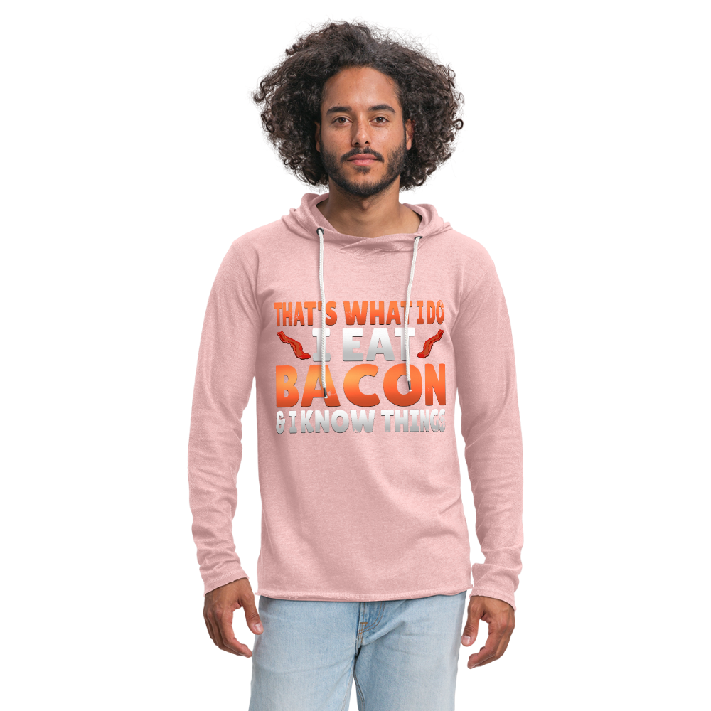 Funny I Eat Bacon And Know Things Bacon Lover Unisex Lightweight Terry Hoodie - cream heather pink
