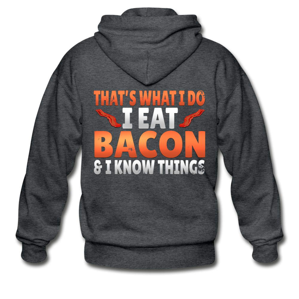Funny I Eat Bacon And Know Things Bacon Lover Gildan Heavy Blend Adult Zip Hoodie - deep heather