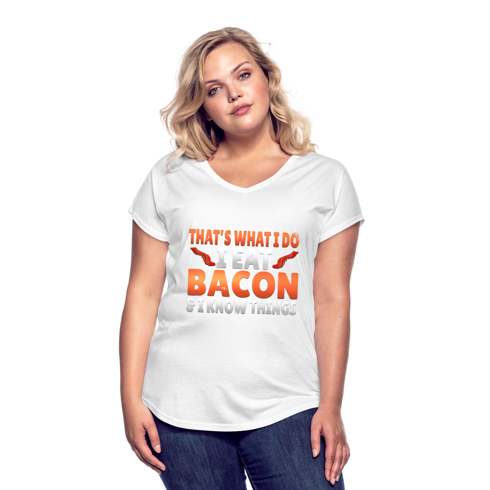 Funny I Eat Bacon And Know Things Bacon Lover Women's Tri-Blend V-Neck T-Shirt - white