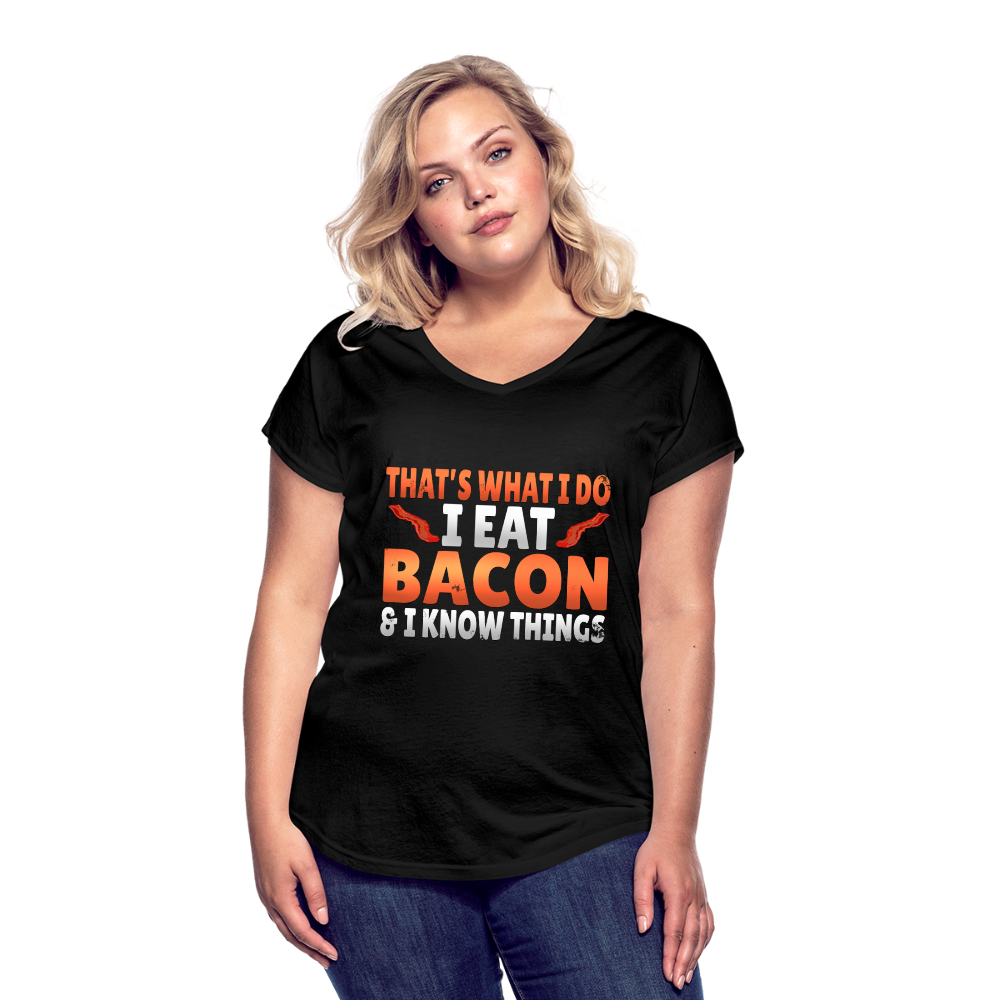 Funny I Eat Bacon And Know Things Bacon Lover Women's Tri-Blend V-Neck T-Shirt - black
