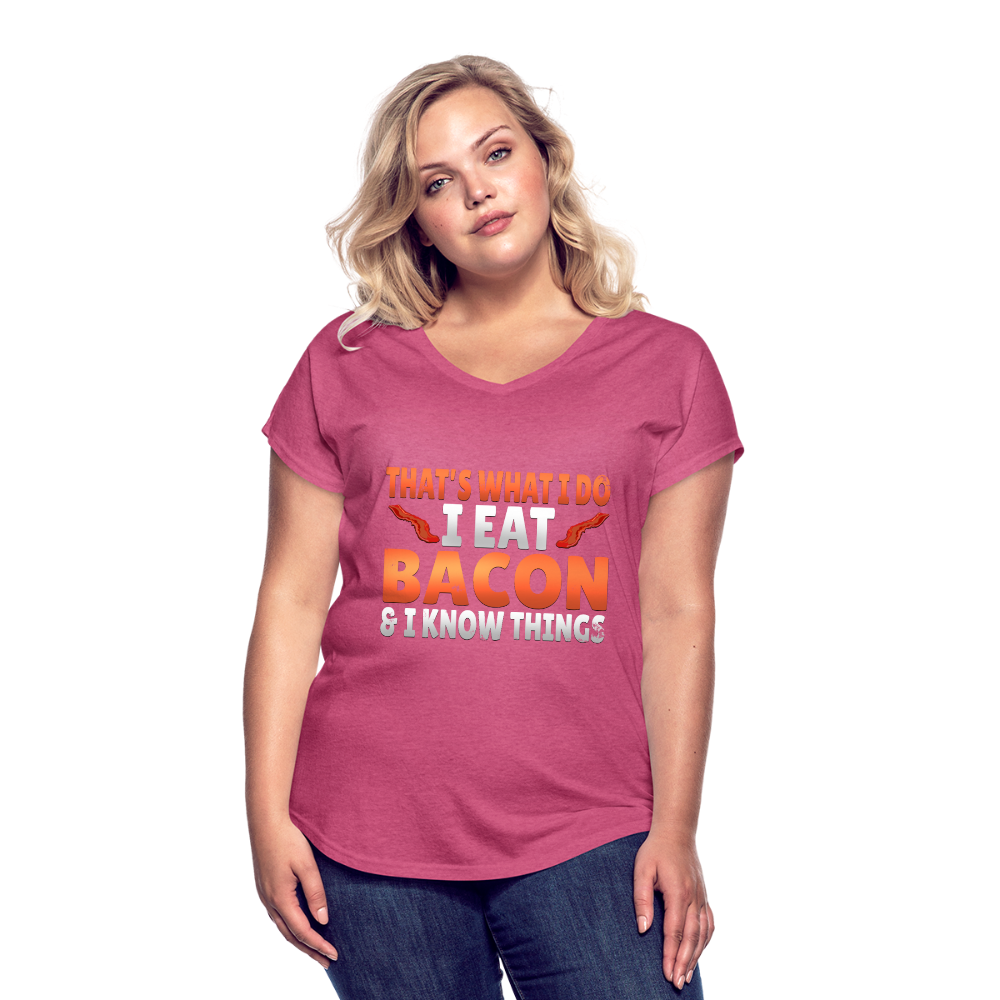 Funny I Eat Bacon And Know Things Bacon Lover Women's Tri-Blend V-Neck T-Shirt - heather raspberry