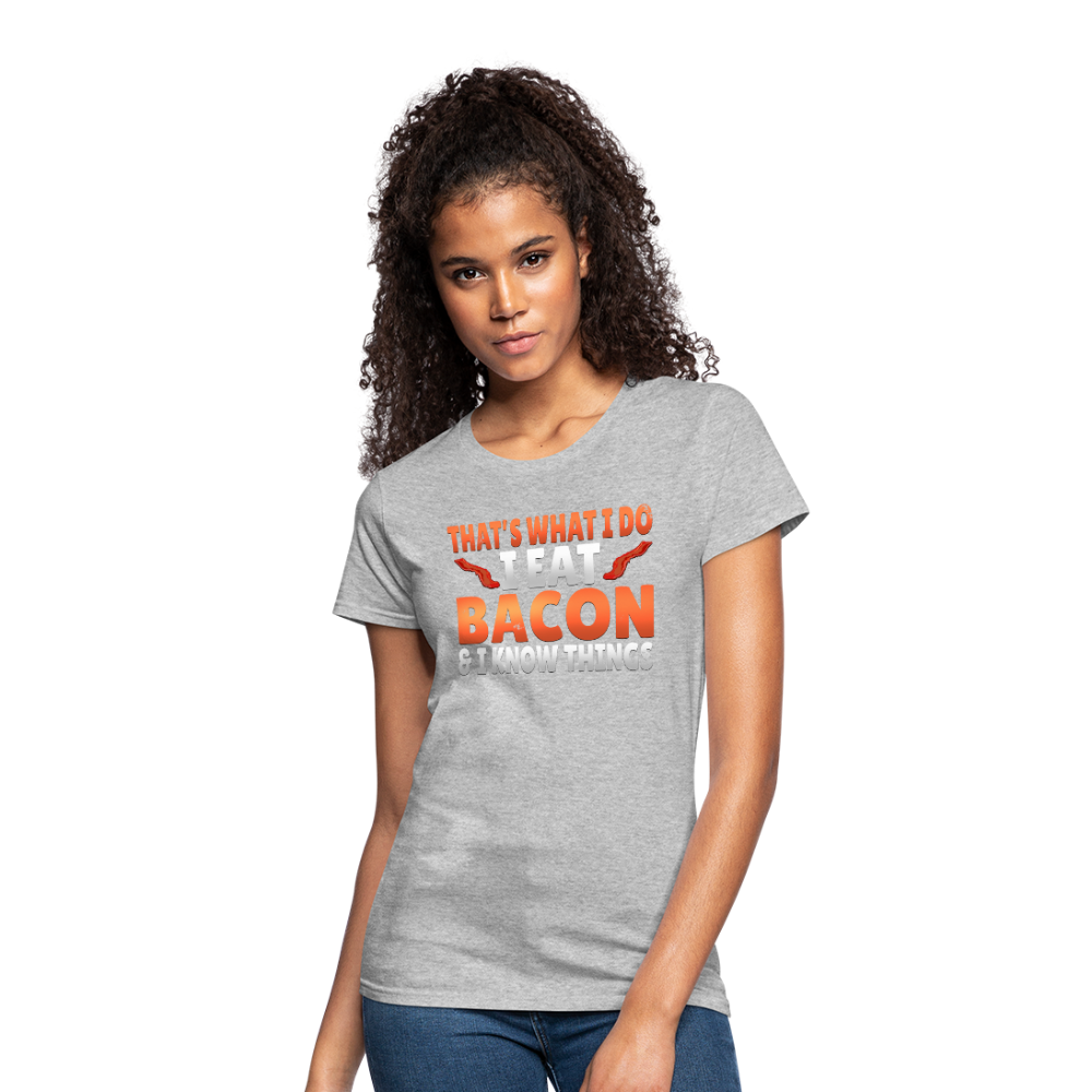 Funny I Eat Bacon And Know Things Bacon Lover Women's Jersey T-Shirt - heather gray
