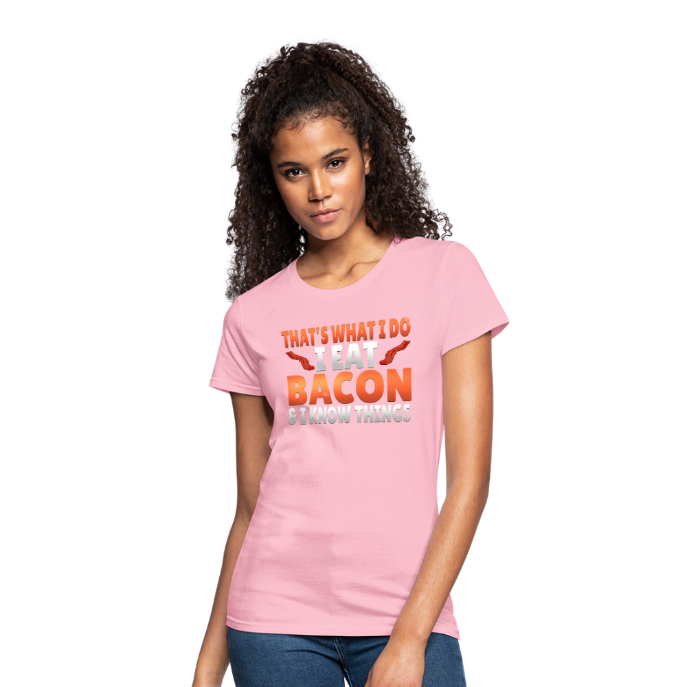 Funny I Eat Bacon And Know Things Bacon Lover Women's Jersey T-Shirt - pink