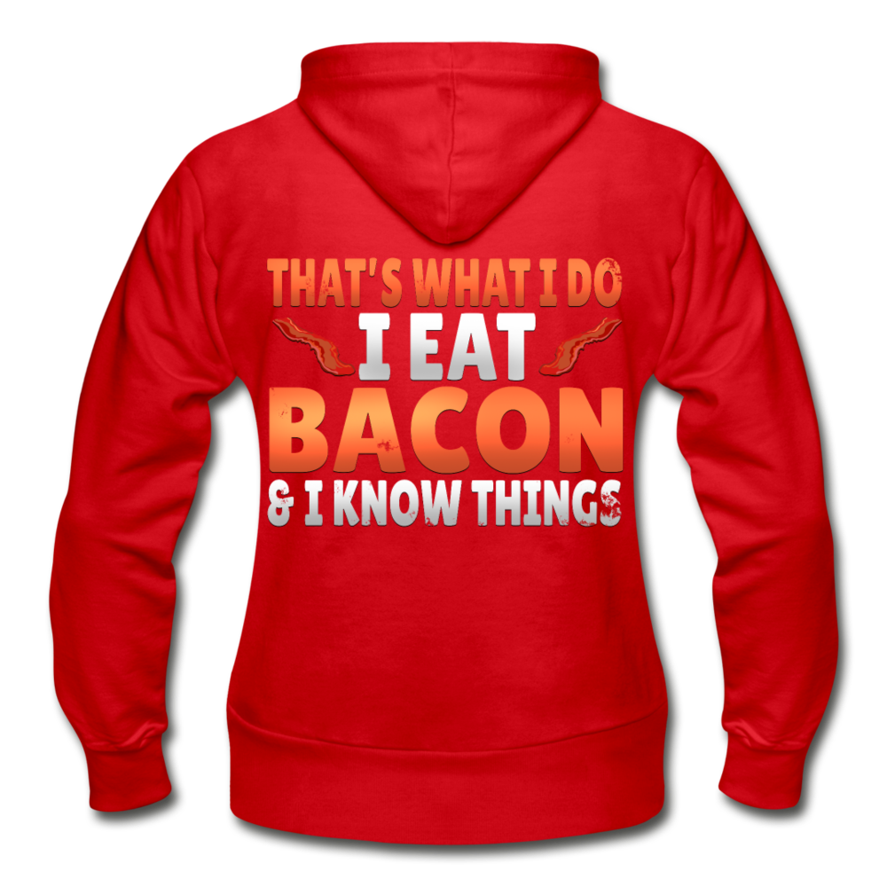 Funny I Eat Bacon And Know Things Bacon Lover Gildan Heavy Blend Women's Zip Hoodie - red