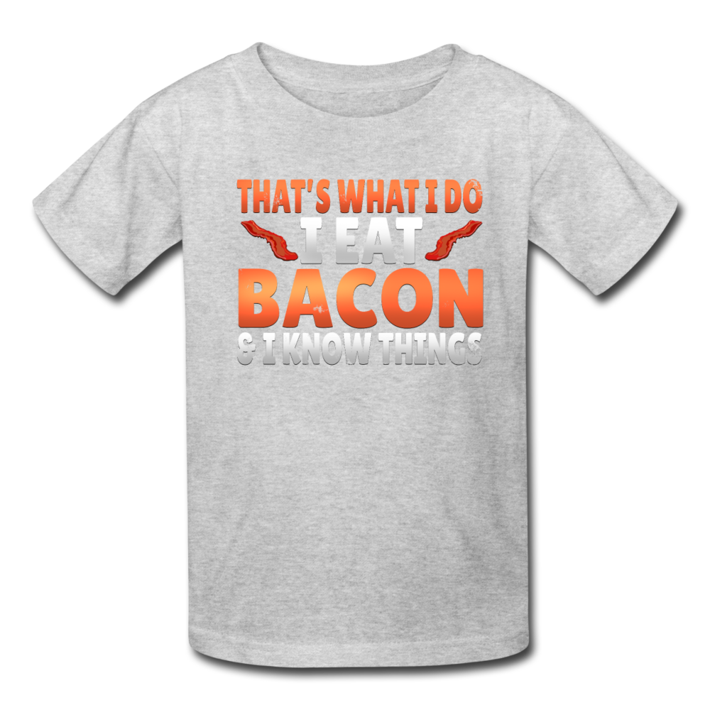 Funny I Eat Bacon And Know Things Bacon Lover Kids' T-Shirt - heather gray