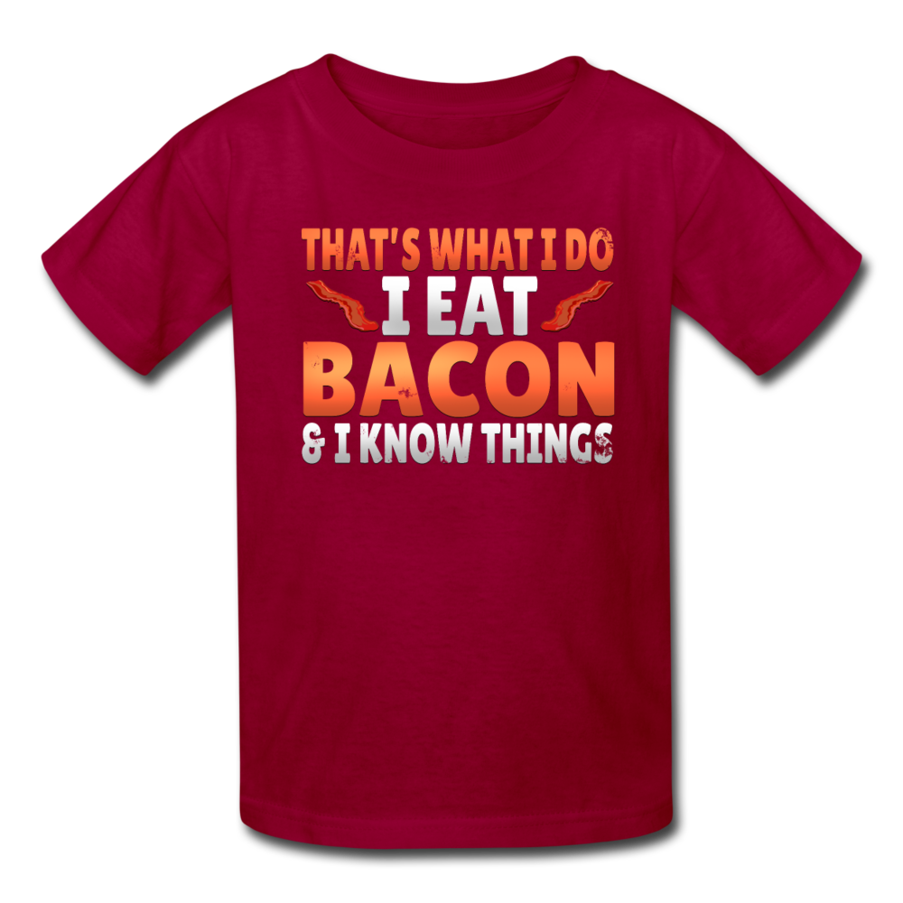 Funny I Eat Bacon And Know Things Bacon Lover Kids' T-Shirt - dark red