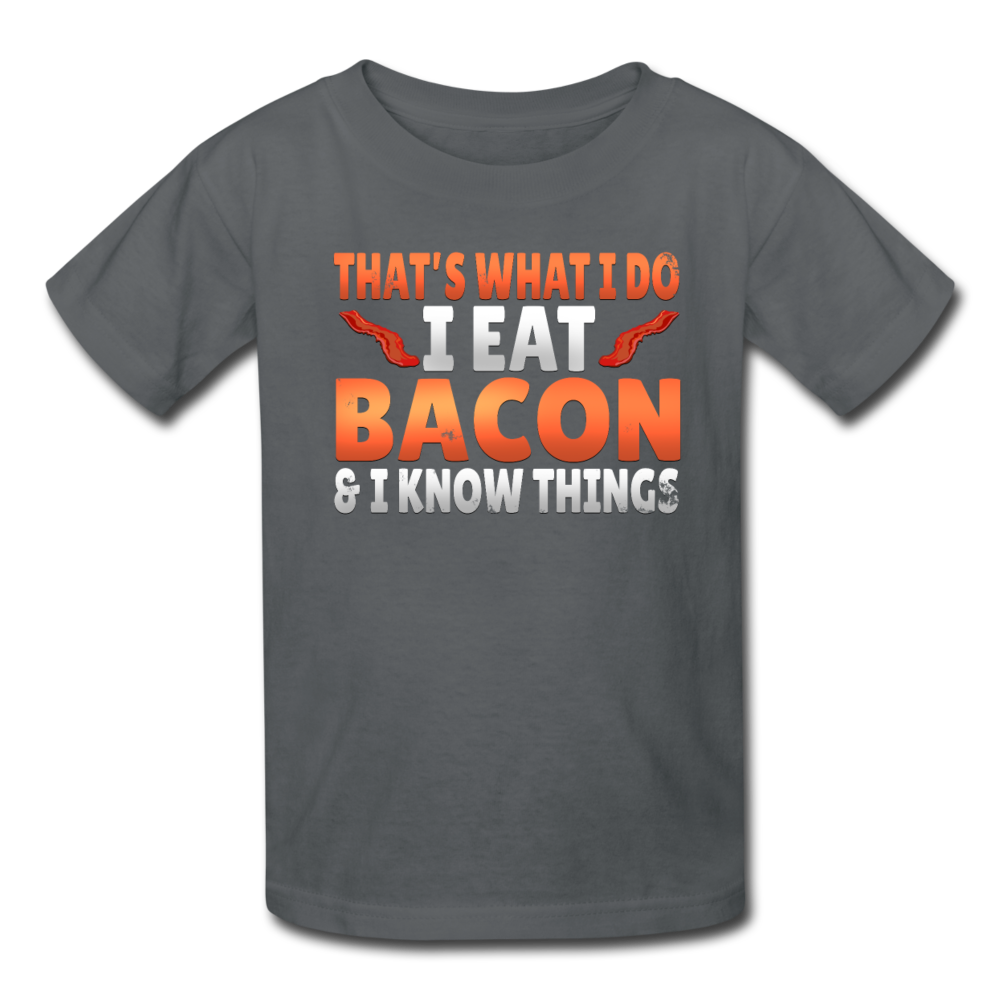 Funny I Eat Bacon And Know Things Bacon Lover Kids' T-Shirt - charcoal
