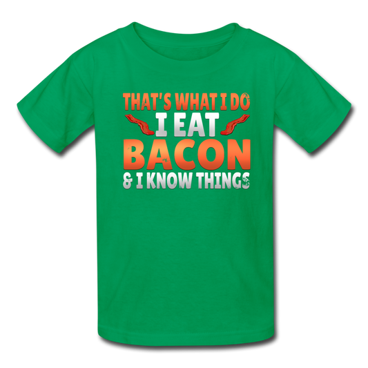 Funny I Eat Bacon And Know Things Bacon Lover Kids' T-Shirt - kelly green
