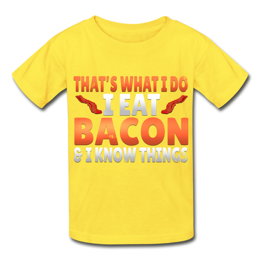 Funny I Eat Bacon And Know Things Bacon Lover Hanes Youth Tagless T-Shirt - yellow