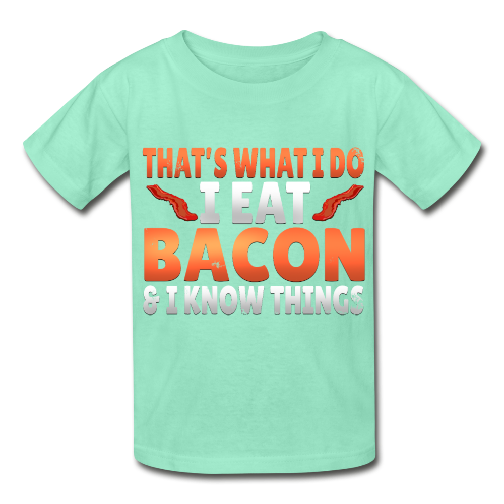 Funny I Eat Bacon And Know Things Bacon Lover Hanes Youth Tagless T-Shirt - deep mint
