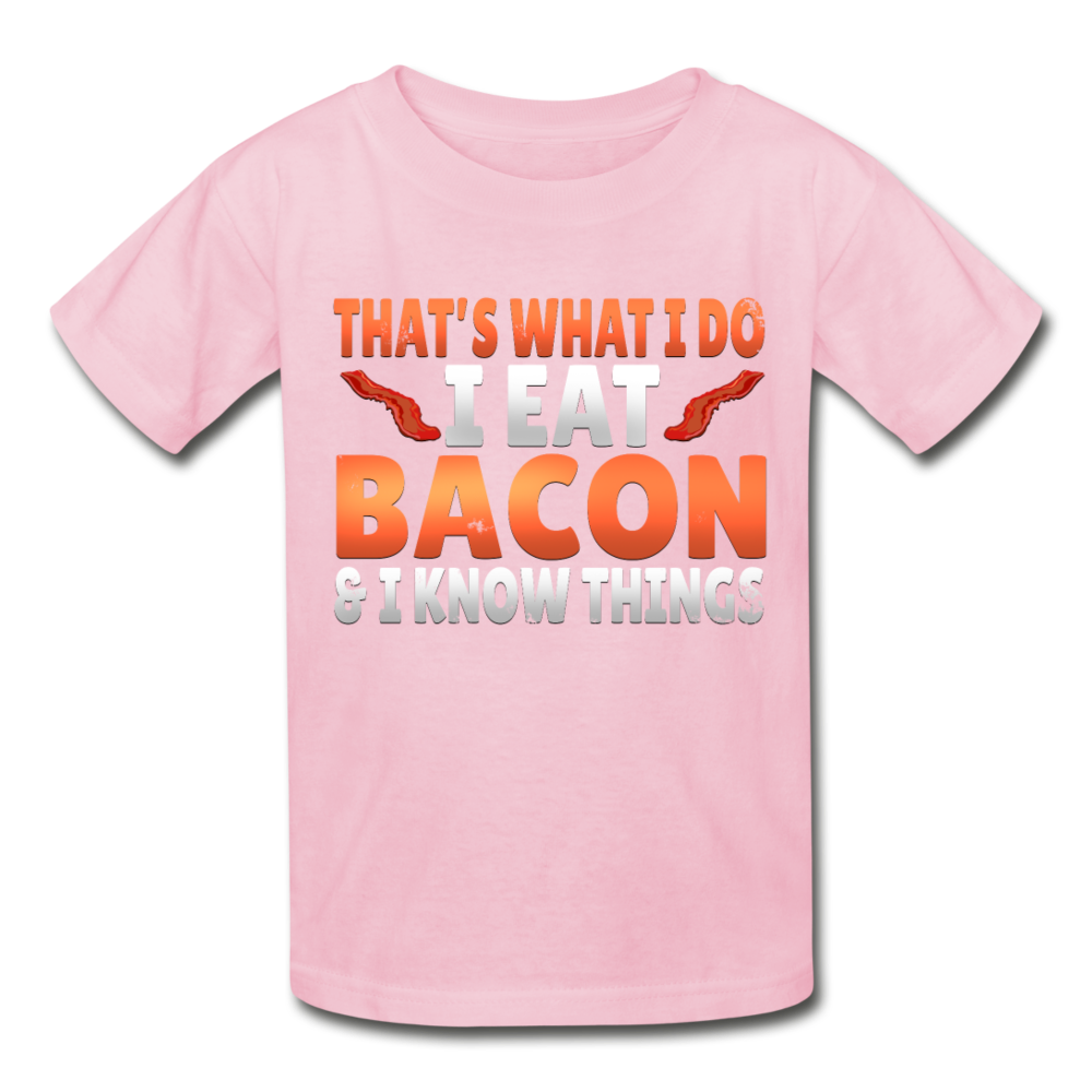 Funny I Eat Bacon And Know Things Bacon Lover Gildan Ultra Cotton Youth T-Shirt - light pink