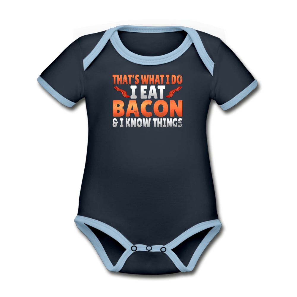 Funny I Eat Bacon And Know Things Bacon Lover Organic Contrast Short Sleeve Baby Bodysuit - navy/sky