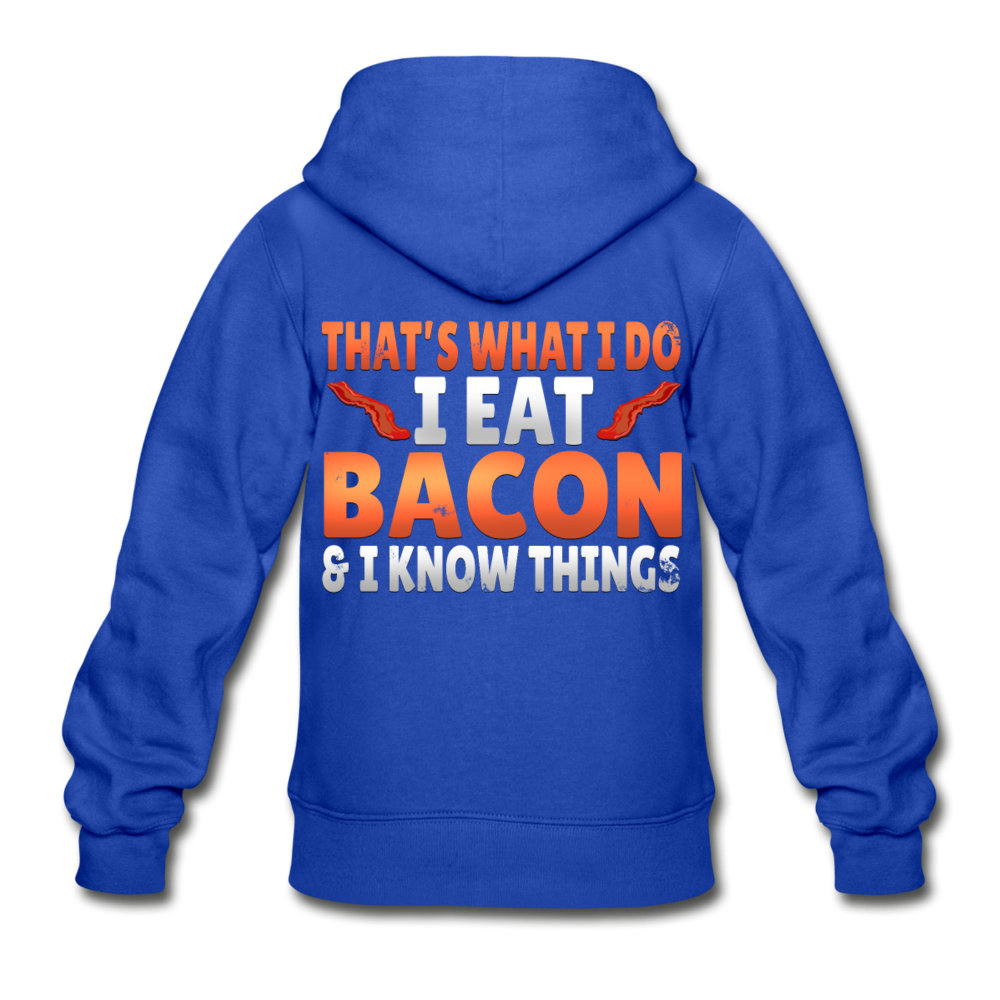 Funny I Eat Bacon And Know Things Bacon Lover Gildan Heavy Blend Youth Zip Hoodie - royal blue