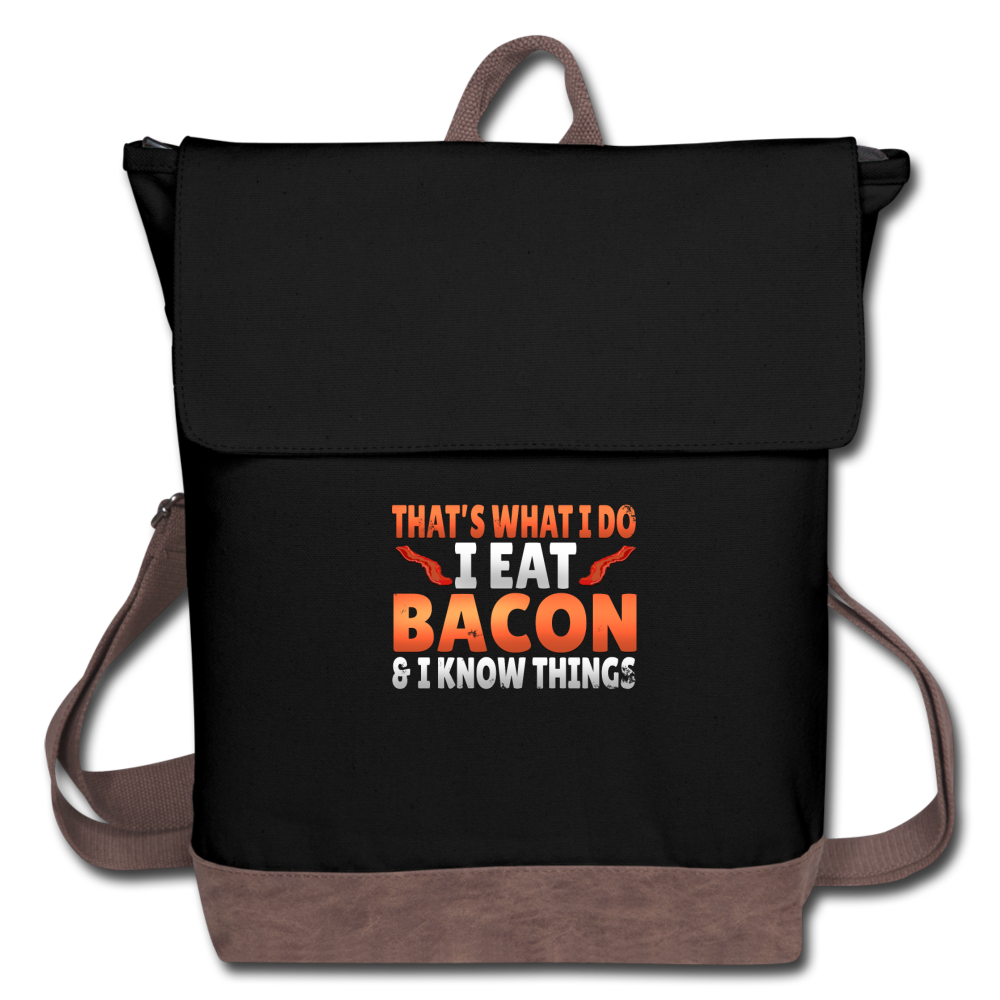 Funny I Eat Bacon And Know Things Bacon Lover Canvas Backpack - black/brown