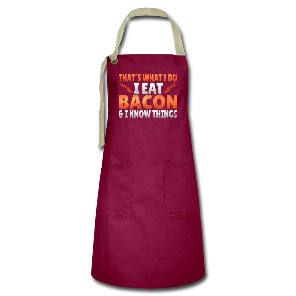 Funny I Eat Bacon And Know Things Bacon Lover Artisan Apron - burgundy/khaki