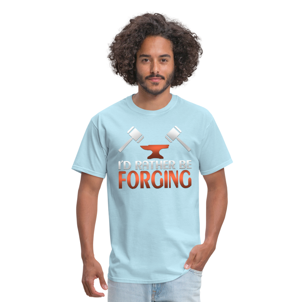 I'D Rather Be Forging Blacksmith Forge Hammer Men's T-Shirt - powder blue