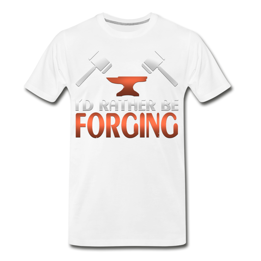 I'D Rather Be Forging Blacksmith Forge Hammer Men’s Premium Organic T-Shirt - white