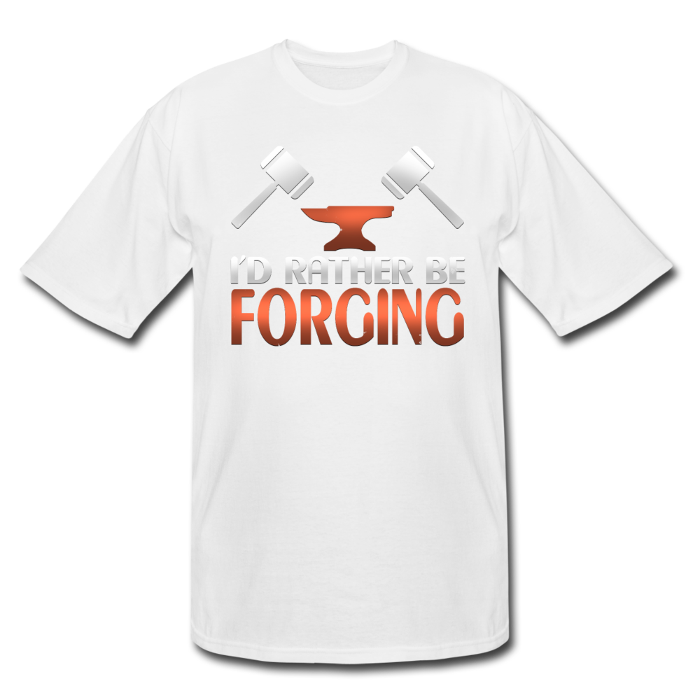 I'd Rather Be Forging Blacksmith Forge Hammer Men's Tall T-Shirt - white