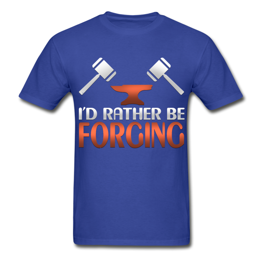 I'd Rather Be Forging Blacksmith Forge Hammer Hanes Adult Tagless T-Shirt - royal blue