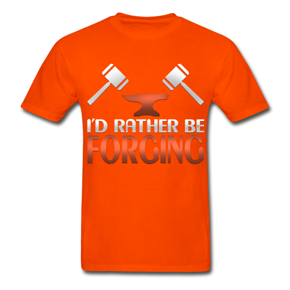 I'd Rather Be Forging Blacksmith Forge Hammer Hanes Adult Tagless T-Shirt - orange