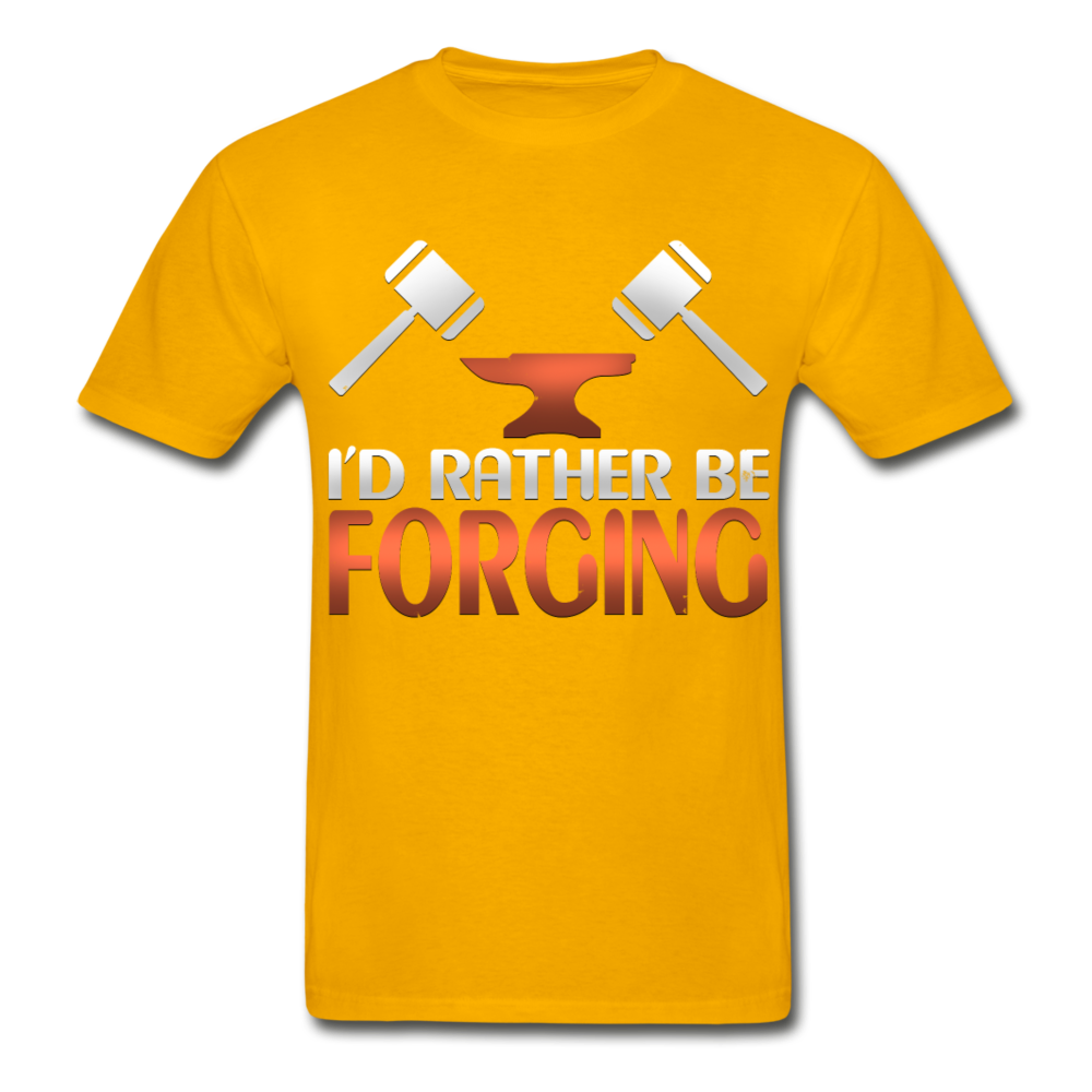 I'd Rather Be Forging Blacksmith Forge Hammer Hanes Adult Tagless T-Shirt - gold