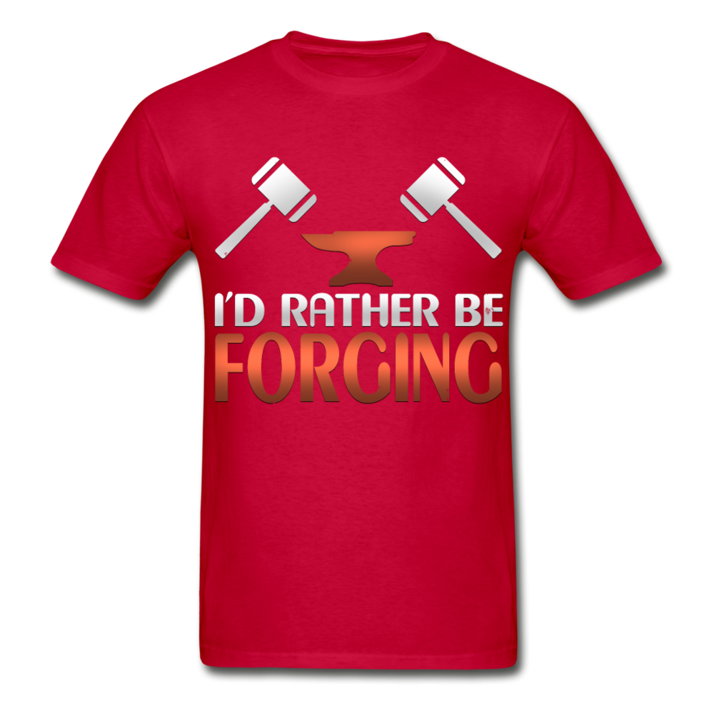 I'd Rather Be Forging Blacksmith Forge Hammer Hanes Adult Tagless T-Shirt - red