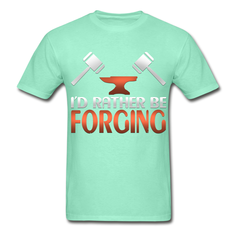 I'd Rather Be Forging Blacksmith Forge Hammer Hanes Adult Tagless T-Shirt - deep mint