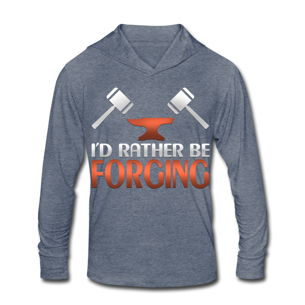 I'd Rather Be Forging Blacksmith Forge Hammer Unisex Tri-Blend Hoodie Shirt - heather blue