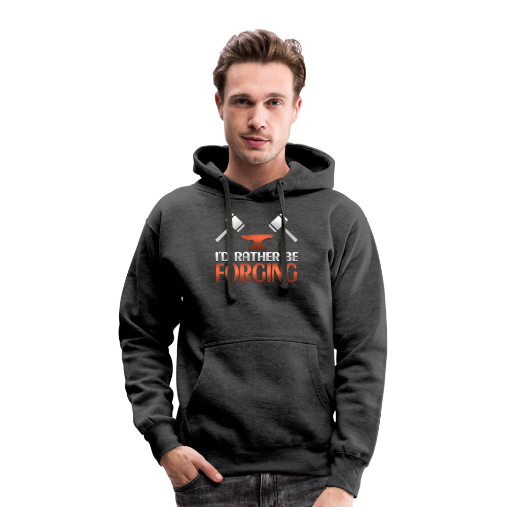 I'd Rather Be Forging Blacksmith Forge Hammer Men’s Heavyweight Premium Hoodie - charcoal