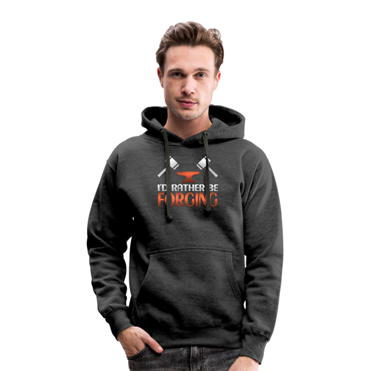 I'd Rather Be Forging Blacksmith Forge Hammer Men’s Heavyweight Premium Hoodie - charcoal