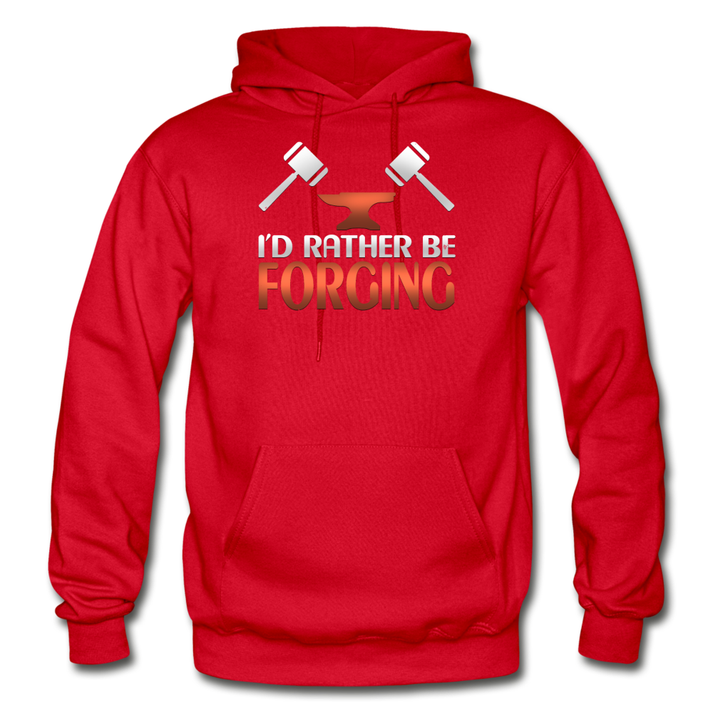 I'd Rather Be Forging Blacksmith Forge Hammer Gildan Heavy Blend Adult Hoodie - red