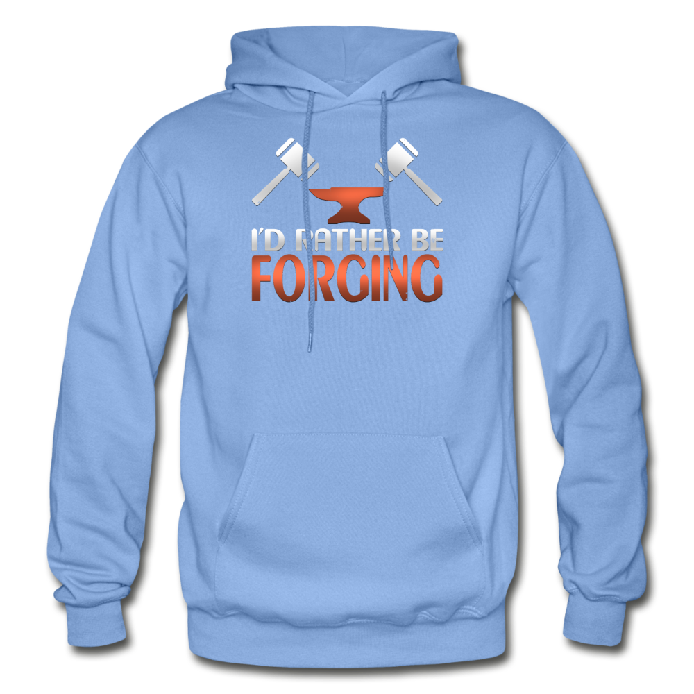 I'd Rather Be Forging Blacksmith Forge Hammer Gildan Heavy Blend Adult Hoodie - carolina blue