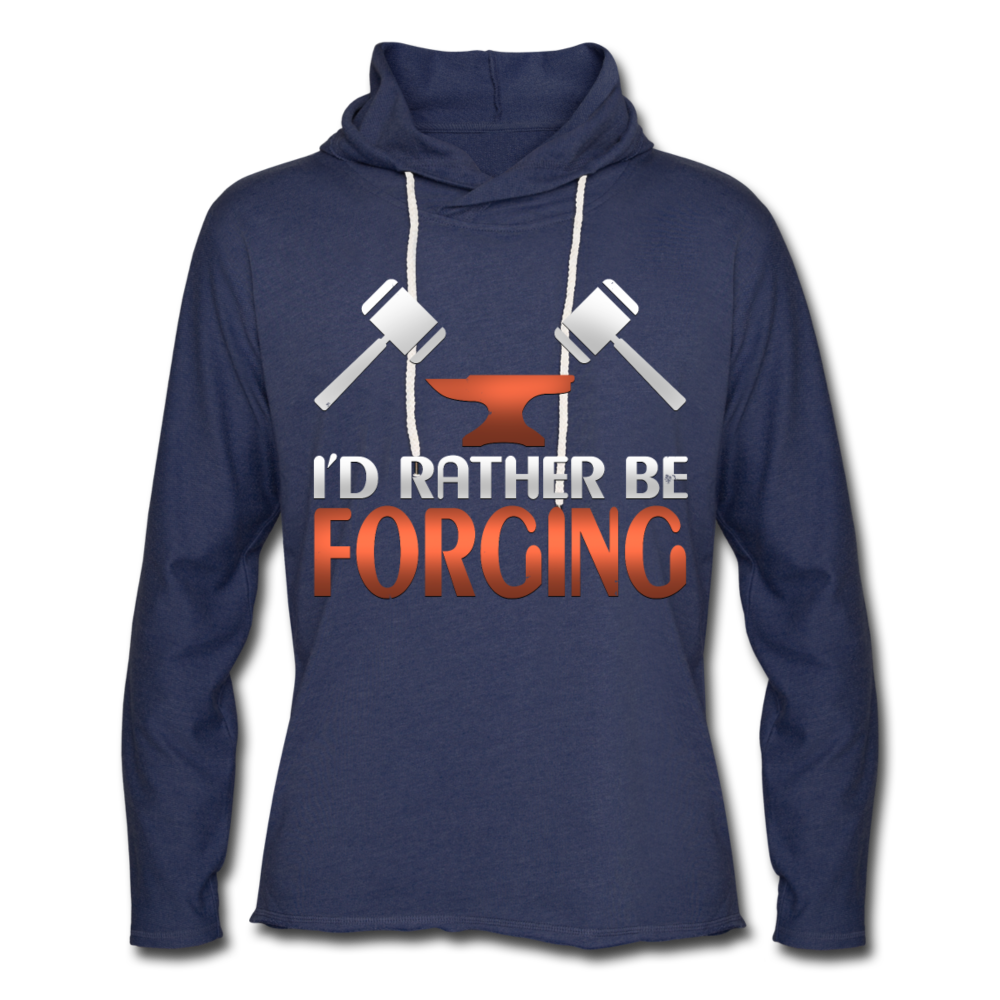 I'd Rather Be Forging Blacksmith Forge Hammer Unisex Lightweight Terry Hoodie - heather navy