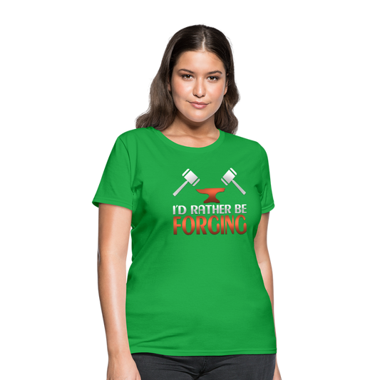 I'd Rather Be Forging Blacksmith Forge Hammer Women's T-Shirt - bright green