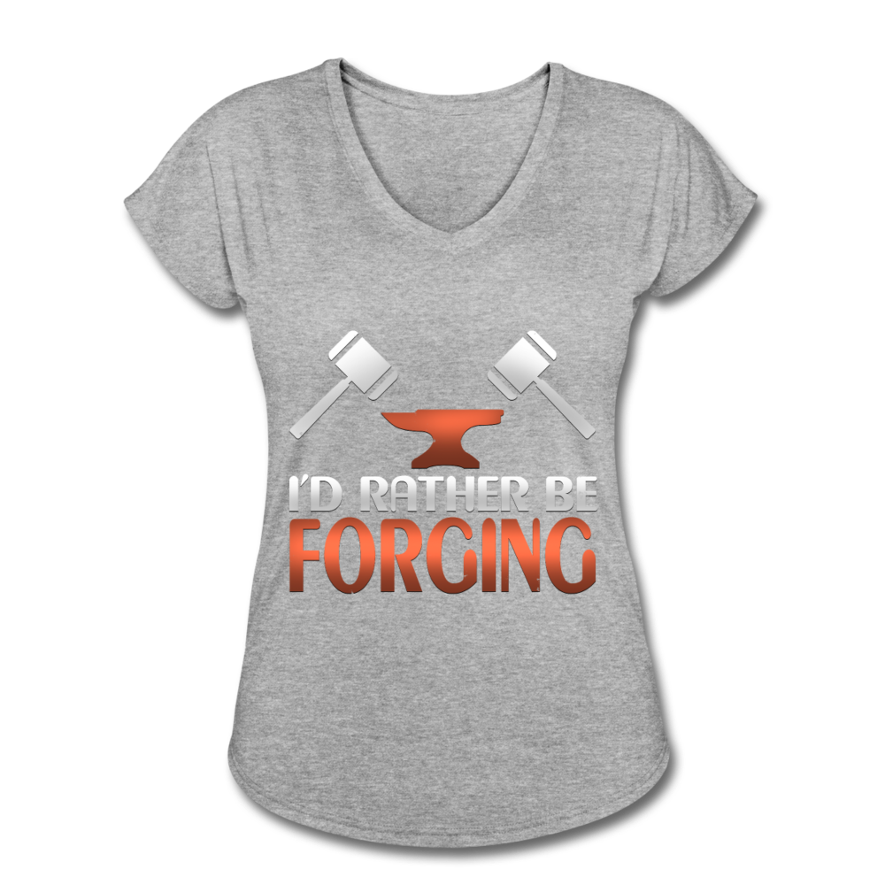 I'd Rather Be Forging Blacksmith Forge Hammer Women's Tri-Blend V-Neck T-Shirt - heather gray