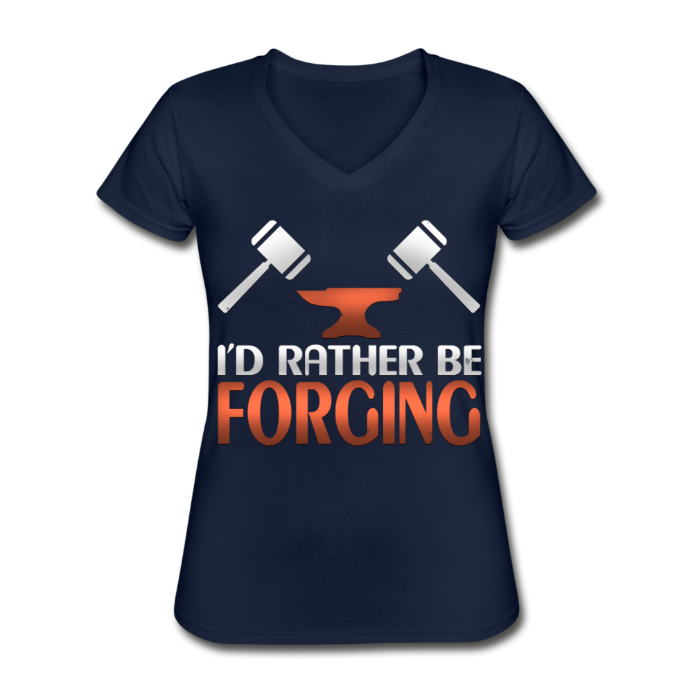 I'd Rather Be Forging Blacksmith Forge Hammer Women's V-Neck T-Shirt - navy