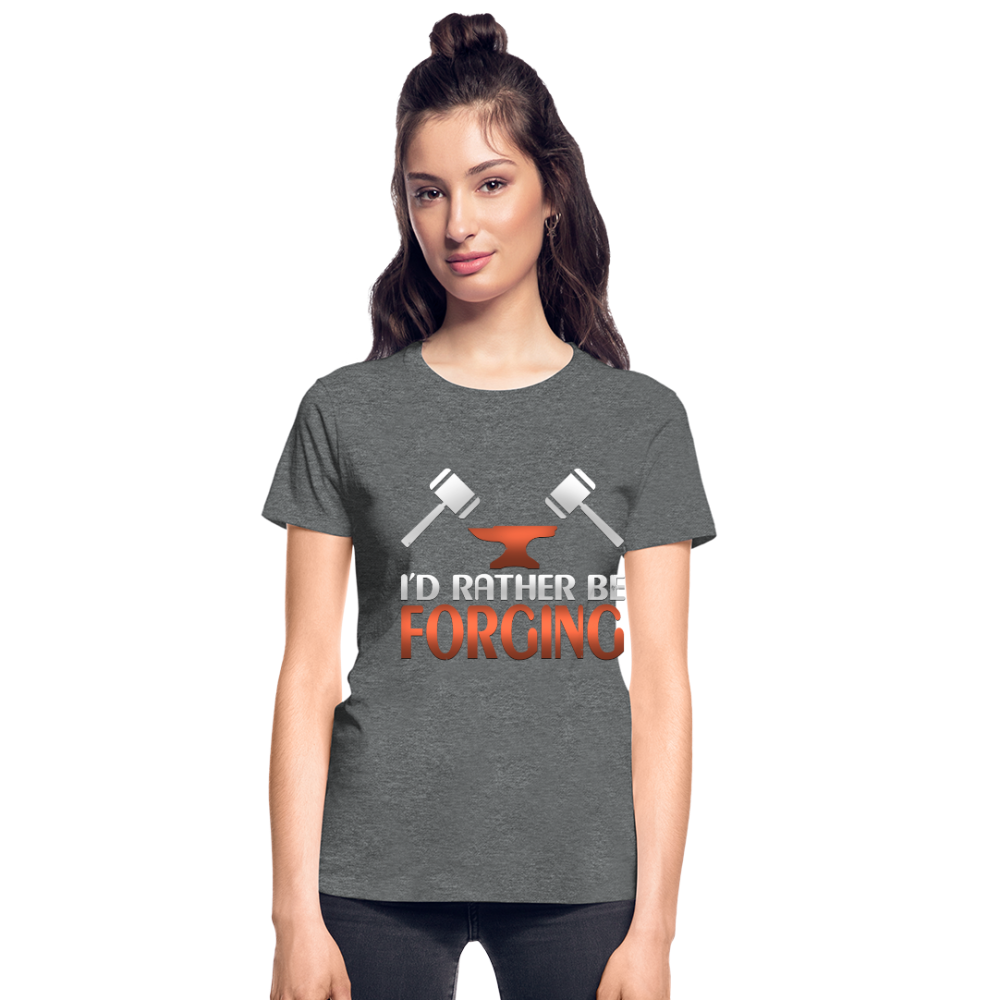 I'd Rather Be Forging Blacksmith Forge Hammer Gildan Ultra Cotton Ladies T-Shirt - deep heather