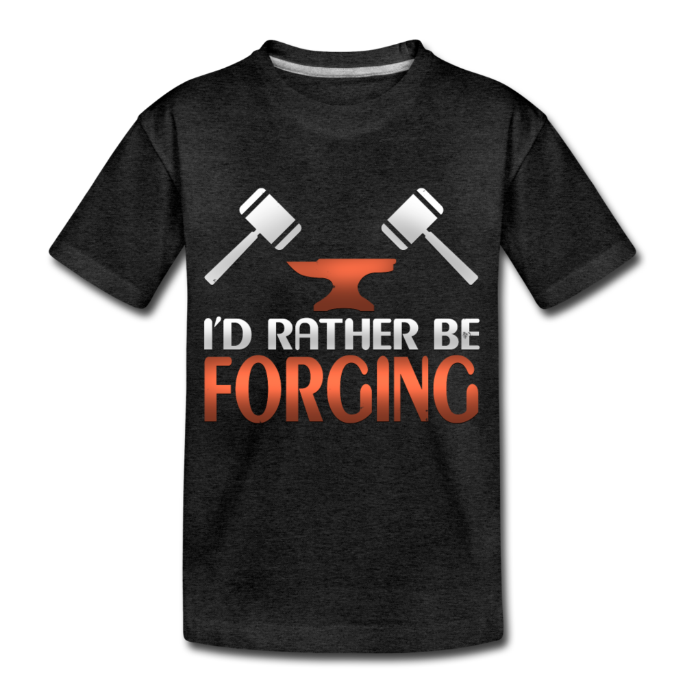 I'd Rather Be Forging Blacksmith Forge Hammer Kids' Premium T-Shirt - charcoal gray