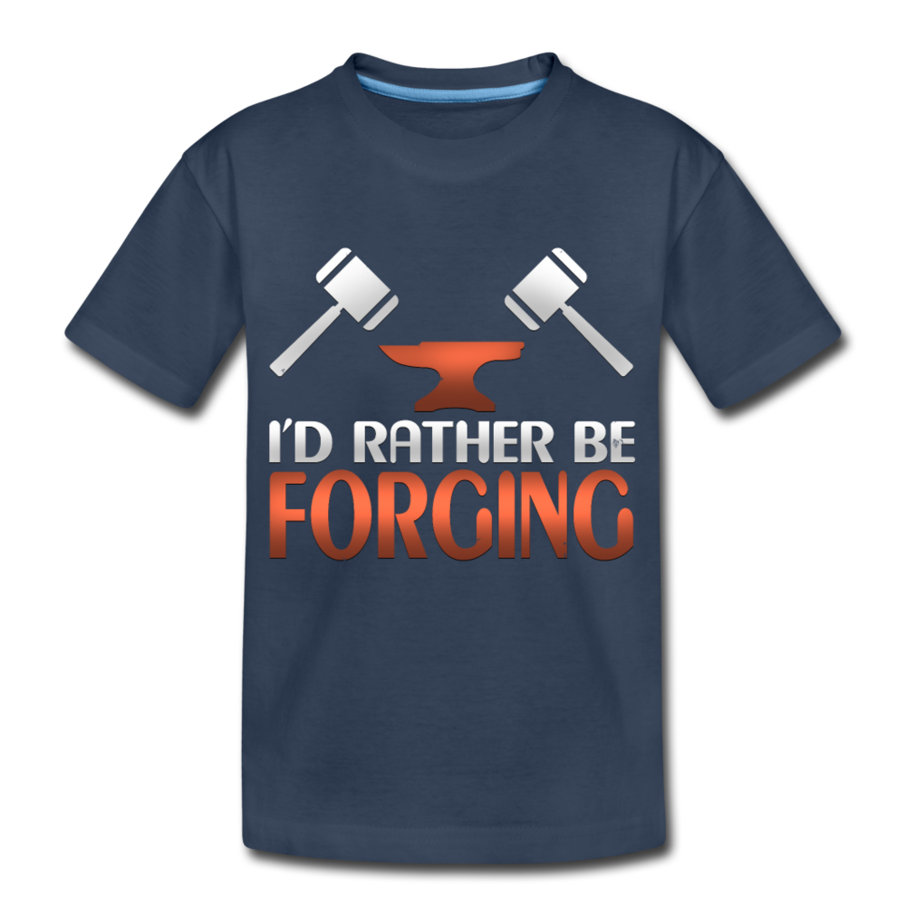 I'd Rather Be Forging Blacksmith Forge Hammer Kid’s Premium Organic T-Shirt - navy