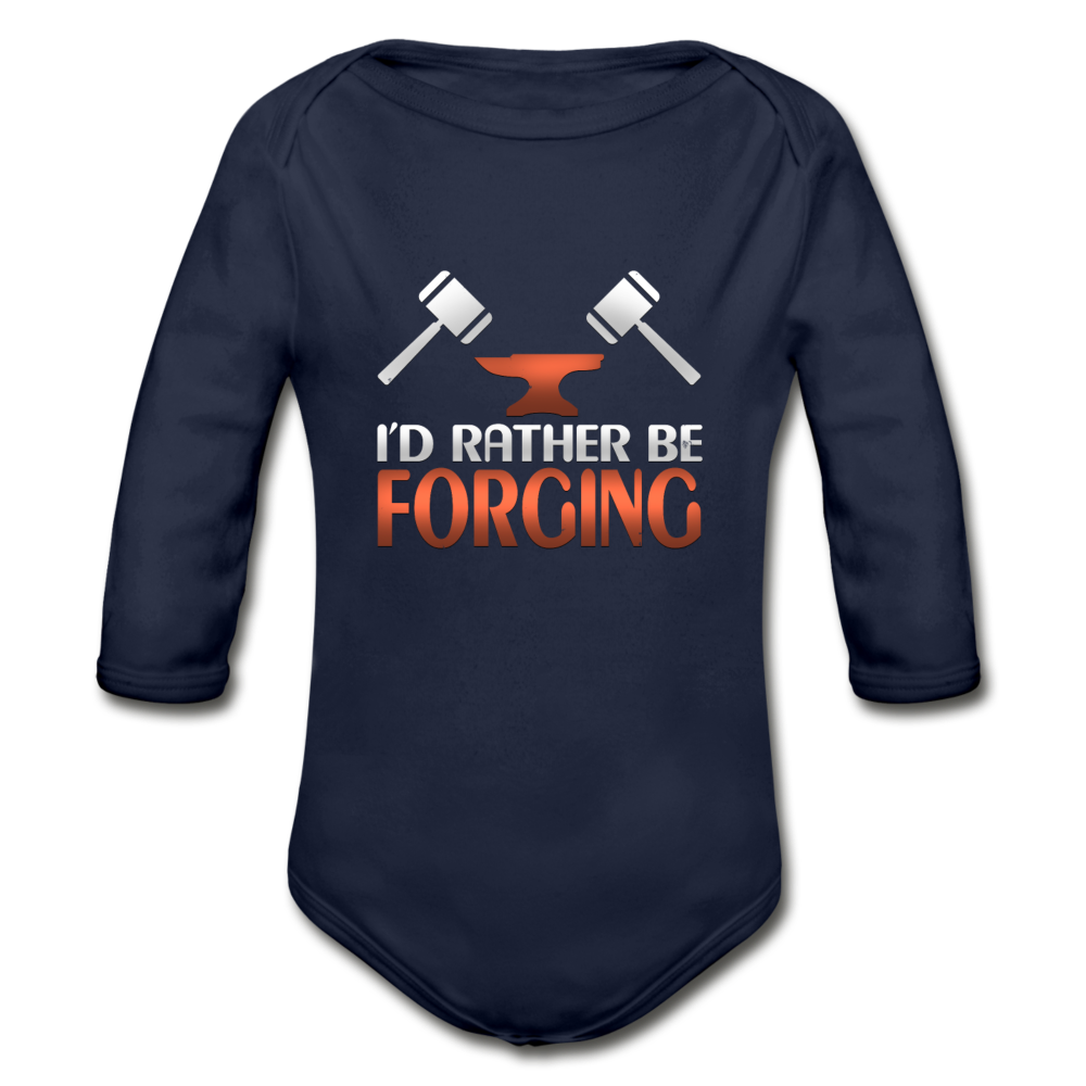 I'd Rather Be Forging Blacksmith Forge Hammer Organic Long Sleeve Baby Bodysuit - dark navy