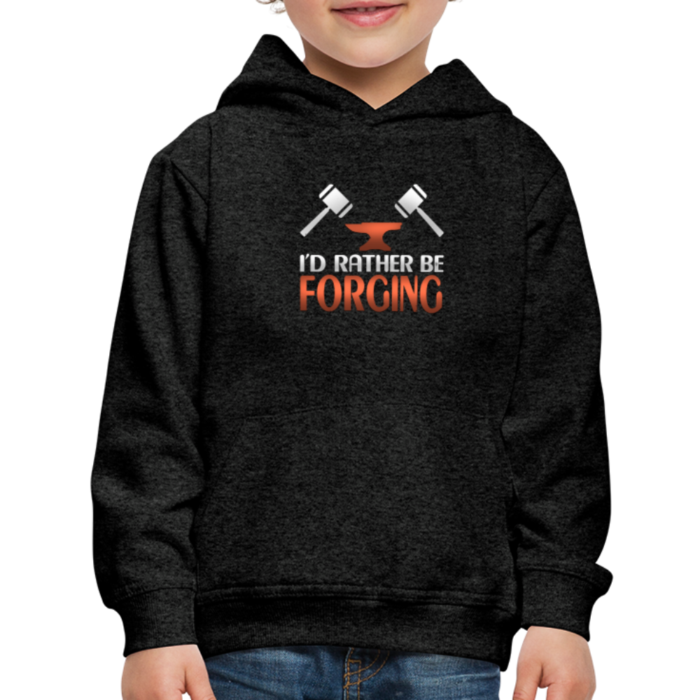 I'd Rather Be Forging Blacksmith Forge Hammer Kids‘ Premium Hoodie - charcoal gray
