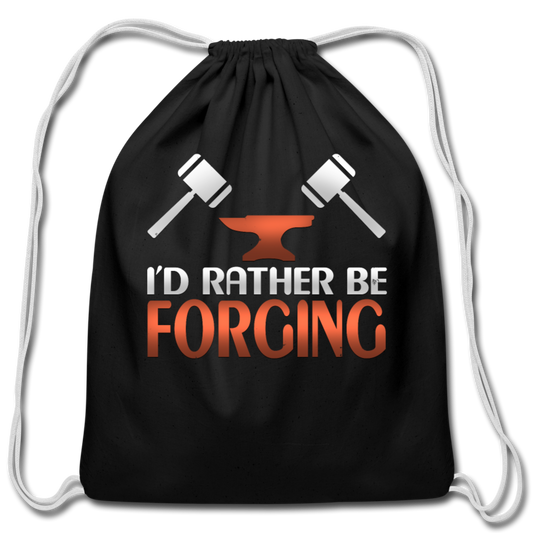 I'd Rather Be Forging Blacksmith Forge Hammer Cotton Drawstring Bag - black