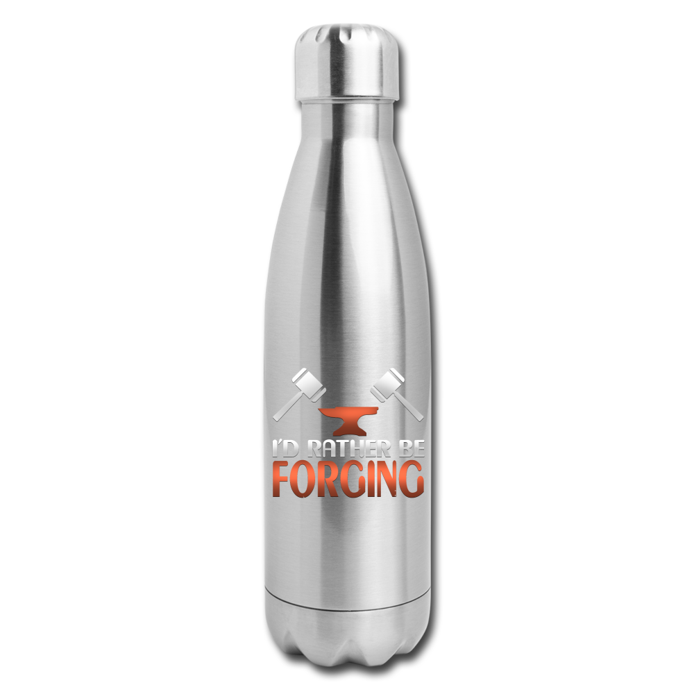 I'd Rather Be Forging Blacksmith Forge Hammer Insulated Stainless Steel Water Bottle - silver