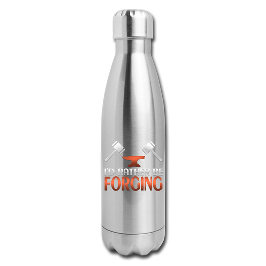 I'd Rather Be Forging Blacksmith Forge Hammer Insulated Stainless Steel Water Bottle - silver