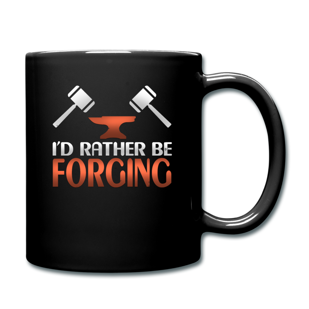 I'd Rather Be Forging Blacksmith Forge Hammer Full Color Mug - black