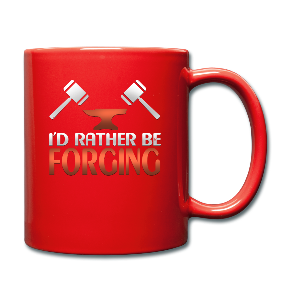 I'd Rather Be Forging Blacksmith Forge Hammer Full Color Mug - red