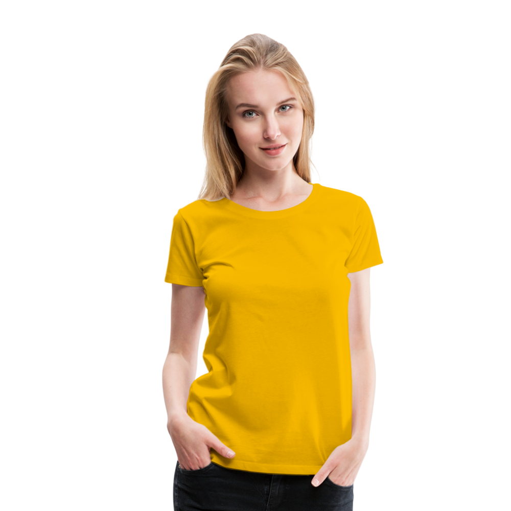 Customizable Women’s Premium T-Shirt add your own photos, images, designs, quotes, texts and more - sun yellow