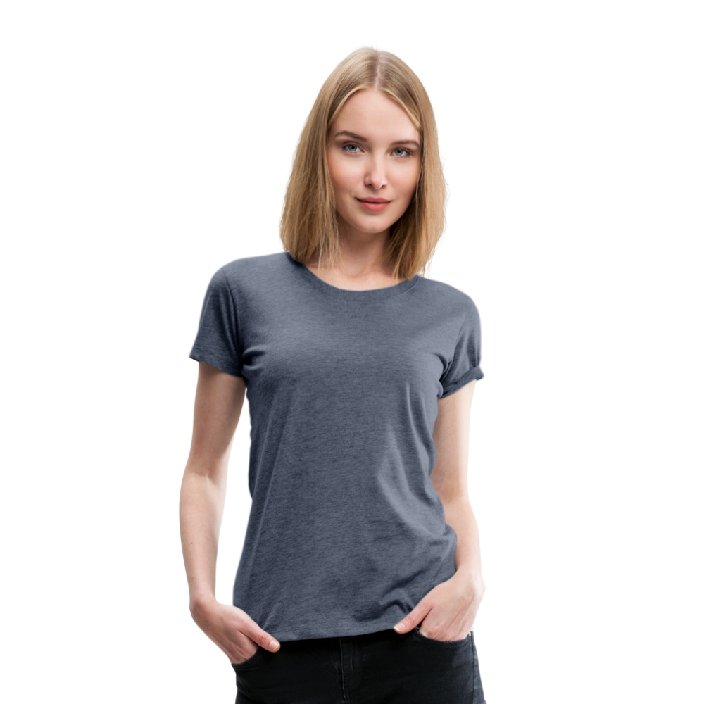 Customizable Women’s Premium T-Shirt add your own photos, images, designs, quotes, texts and more - heather blue