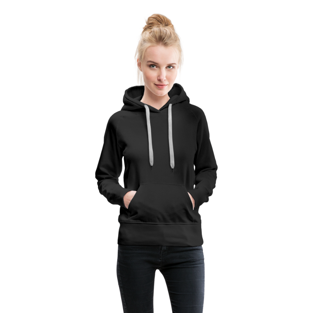 Customizable Women’s Premium Hoodie add your own photos, images, designs, quotes, texts and more - black